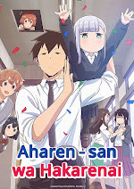 Aharen-san wa Hakarenai